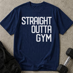 Straight Outta Gym T-shirt