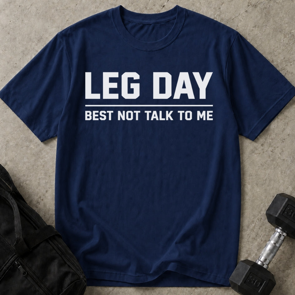 Leg Day T-shirt