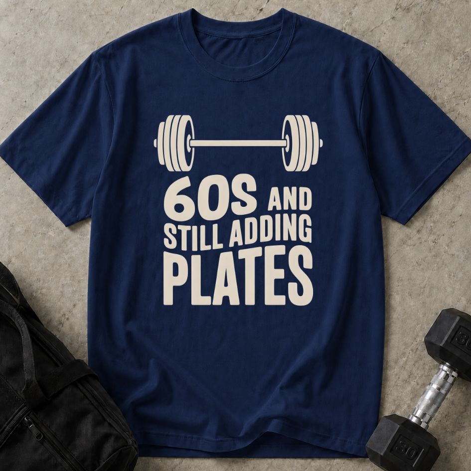 Still Adding Plates Tee