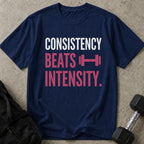 Consistency Beats Intensity Tee