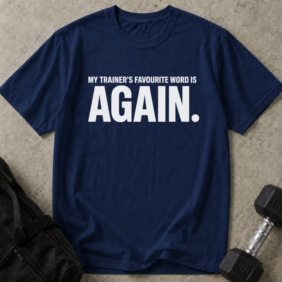 Trainers Favourite Word Tee