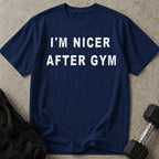I'm Nicer After Gym Tee