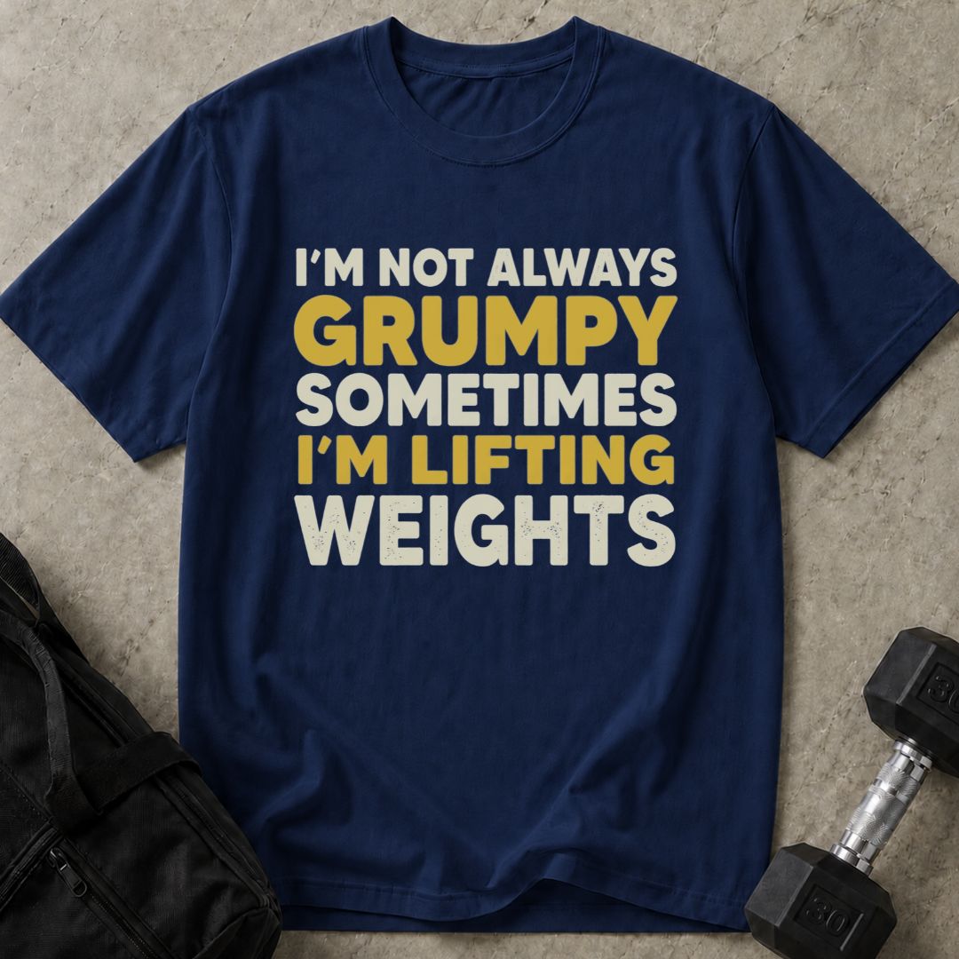 Not Always Grumpy Tee