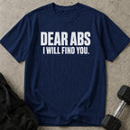 Dear Abs T-shirt