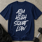 Aim High Squat Low T-shirt