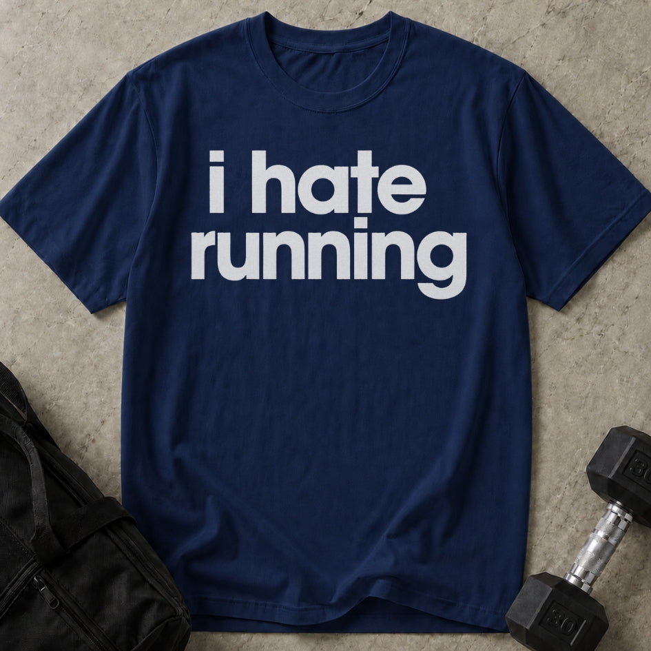 I Hate Running Tee
