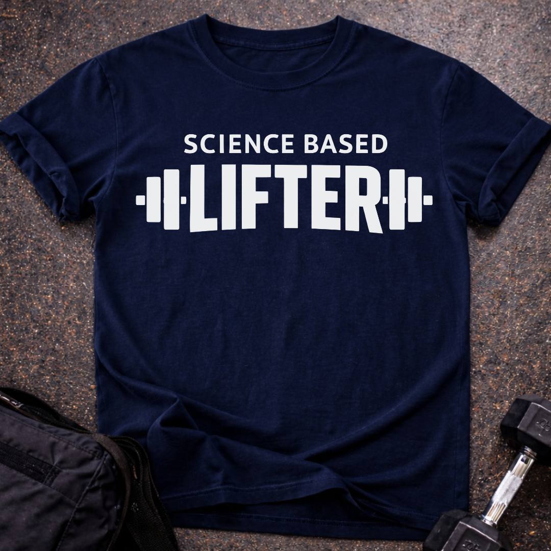 Science Based Lifter T-shirt