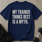 Rest Is A Myth T-shirt