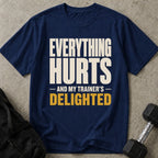 Everything Hurts Tee