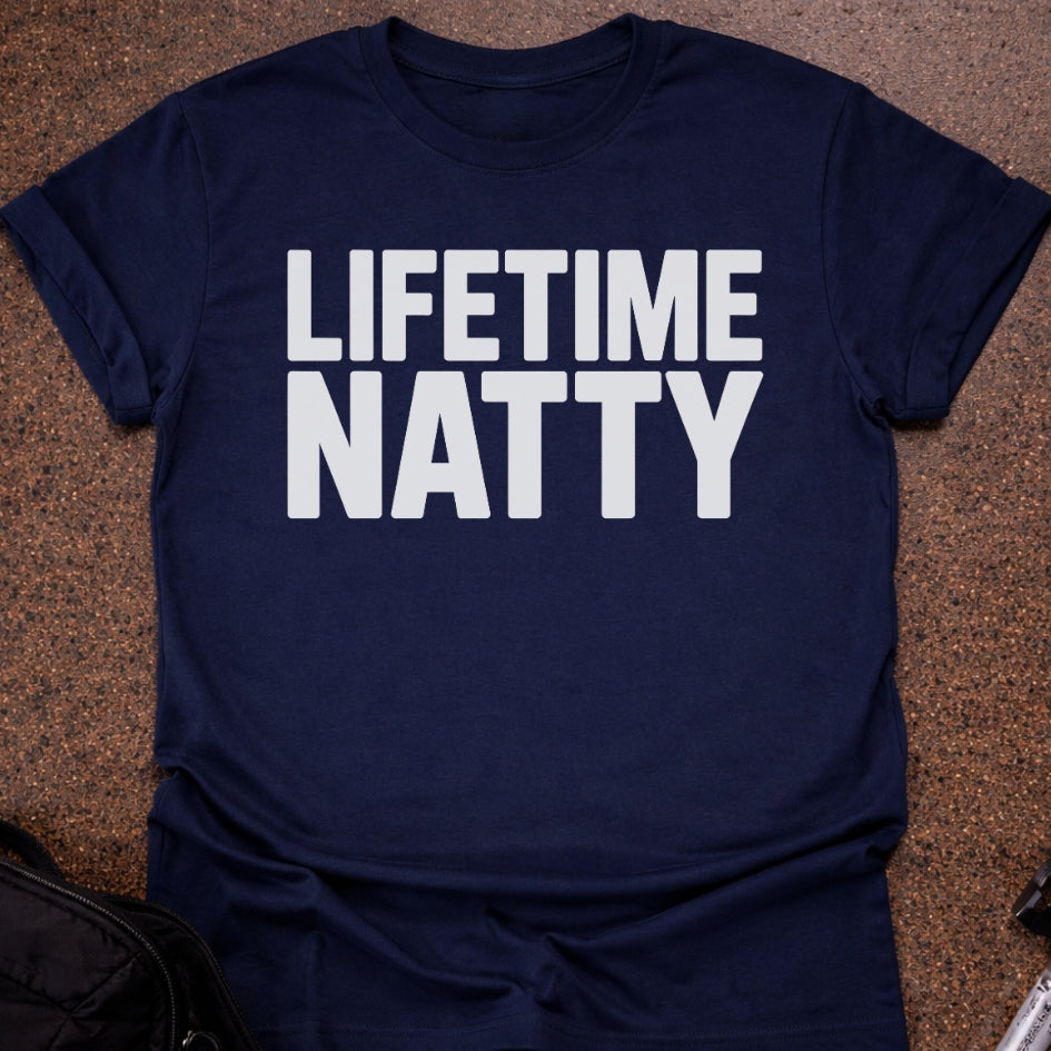 Lifetime Natty T-shirt