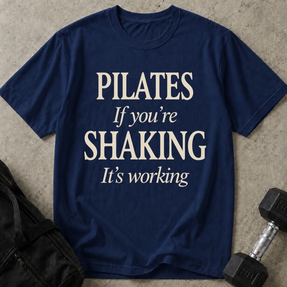If You're Shaking Its Working Tee