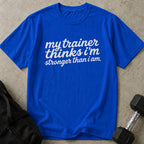 I'm Not That Strong Tee