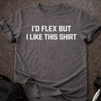 Can't Flex T-shirt