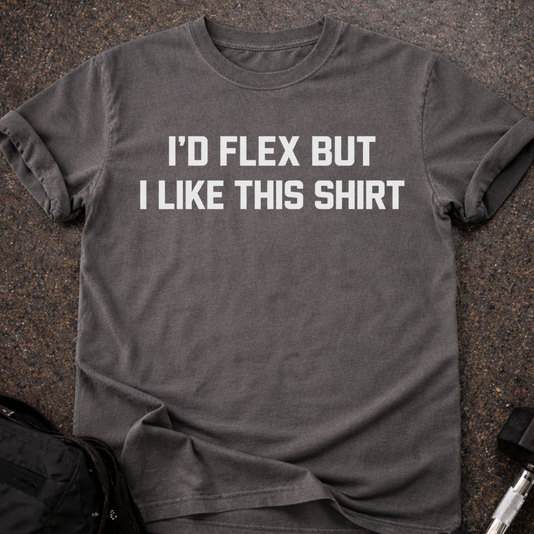 Can't Flex T-shirt