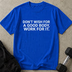 Work For It Tee