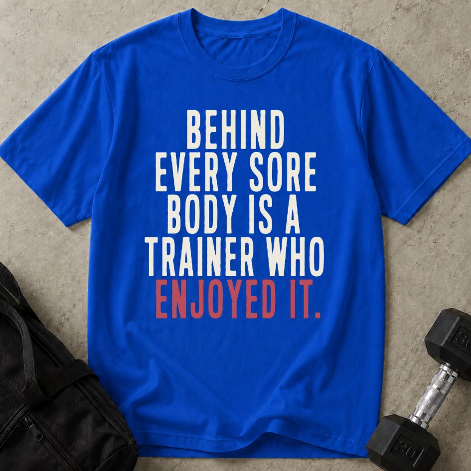 Trainer Enjoyed It Tee