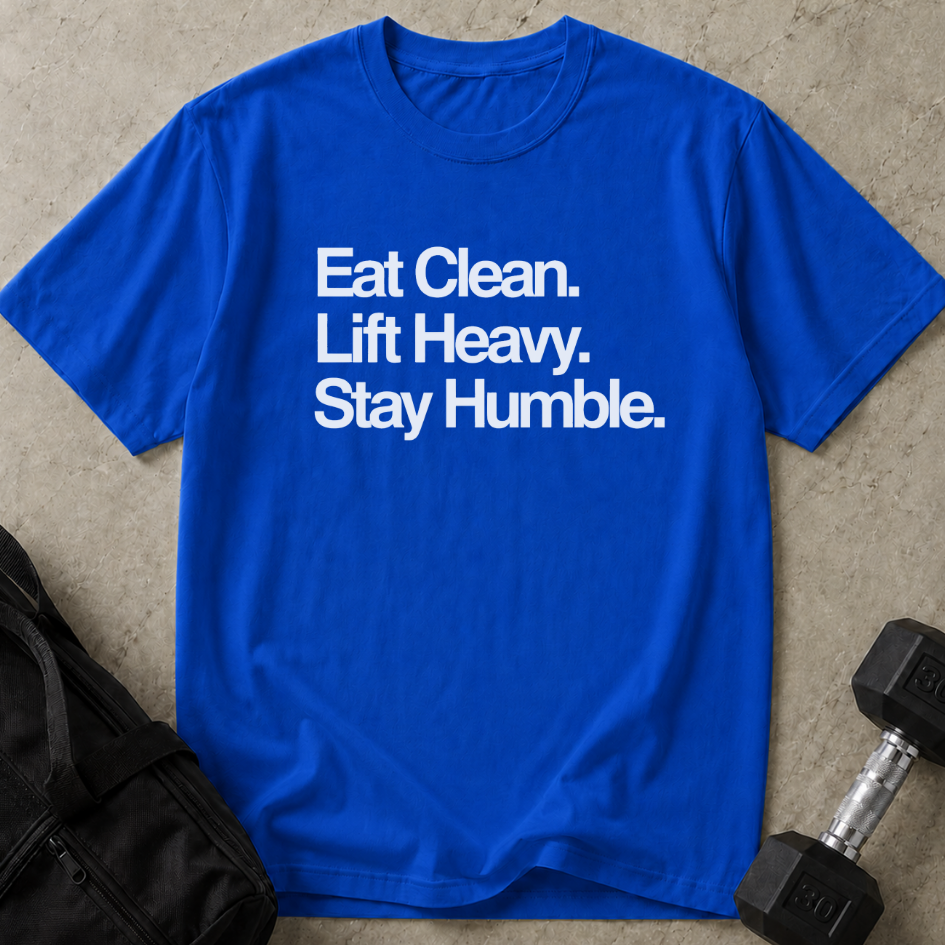Eat Lift & Stay Humble Tee