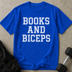 Books And Biceps T-shirt