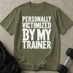 Personally Victimized T-shirt