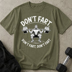 Don't Fart T-shirt