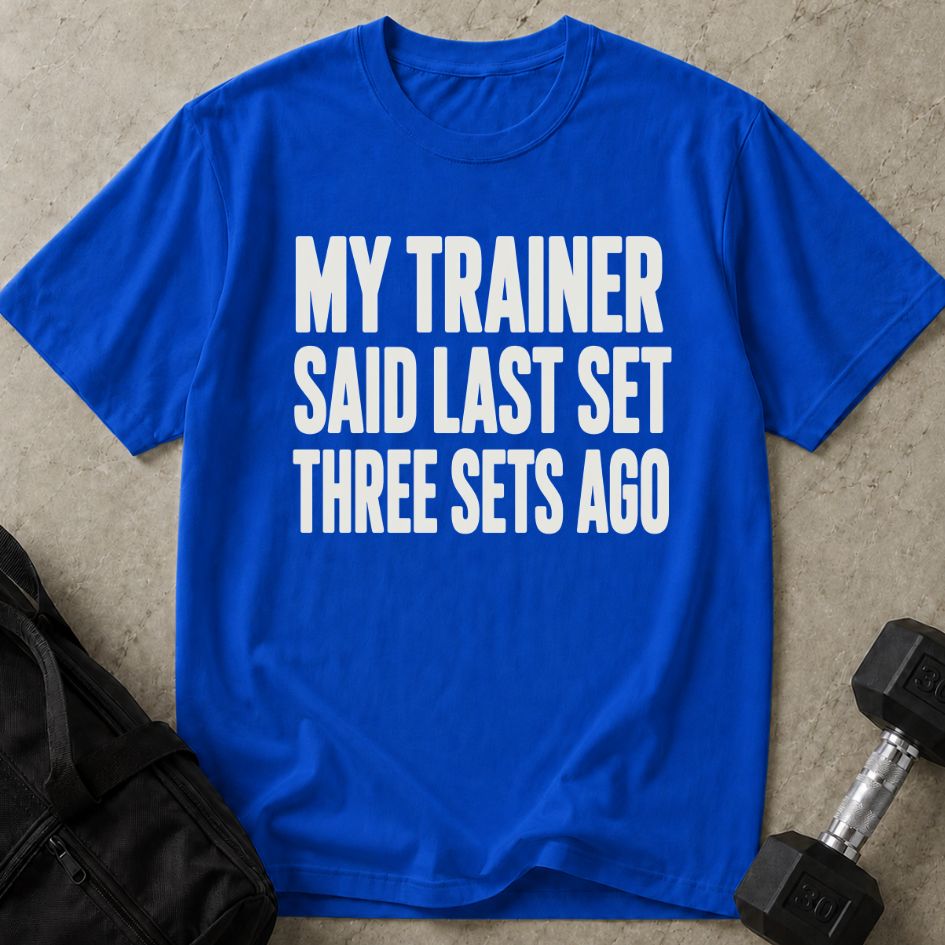 Last Set Trainer Tee