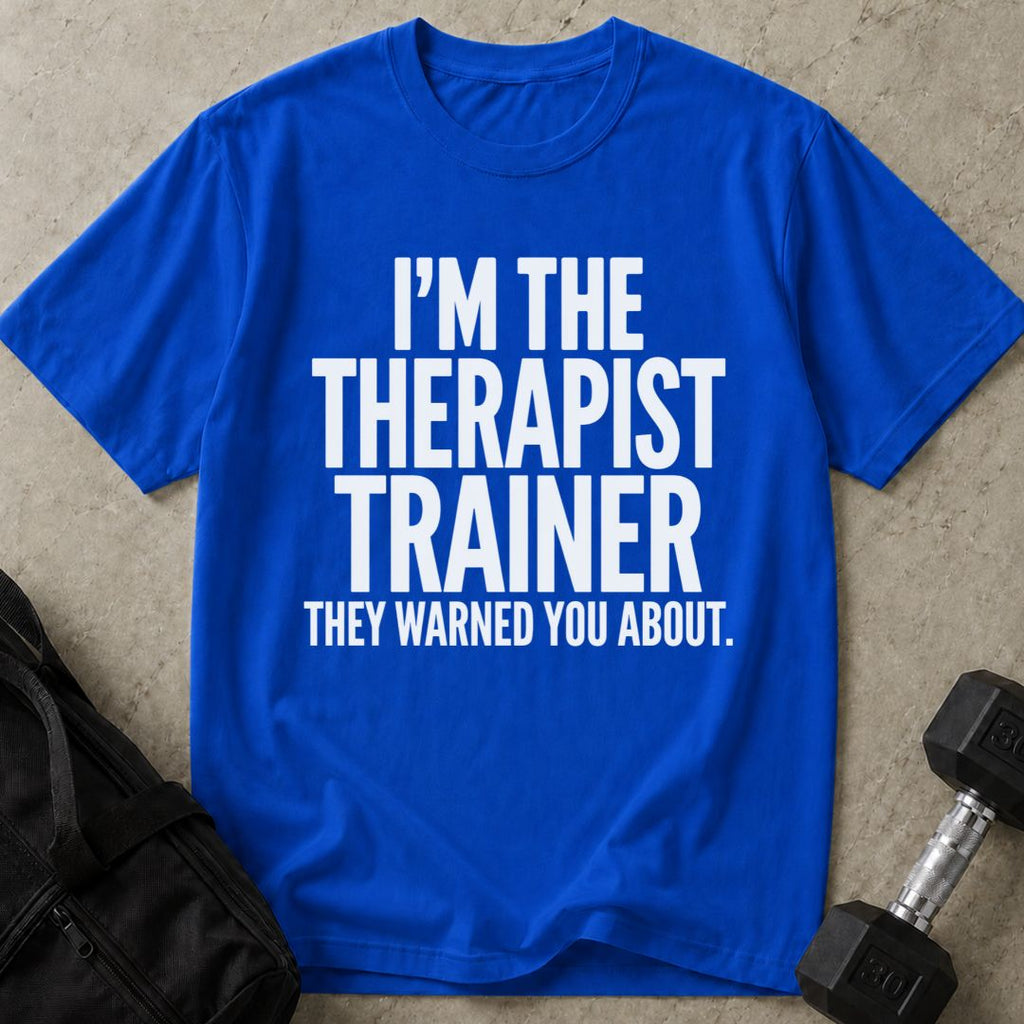 Therapist Trainer Tee