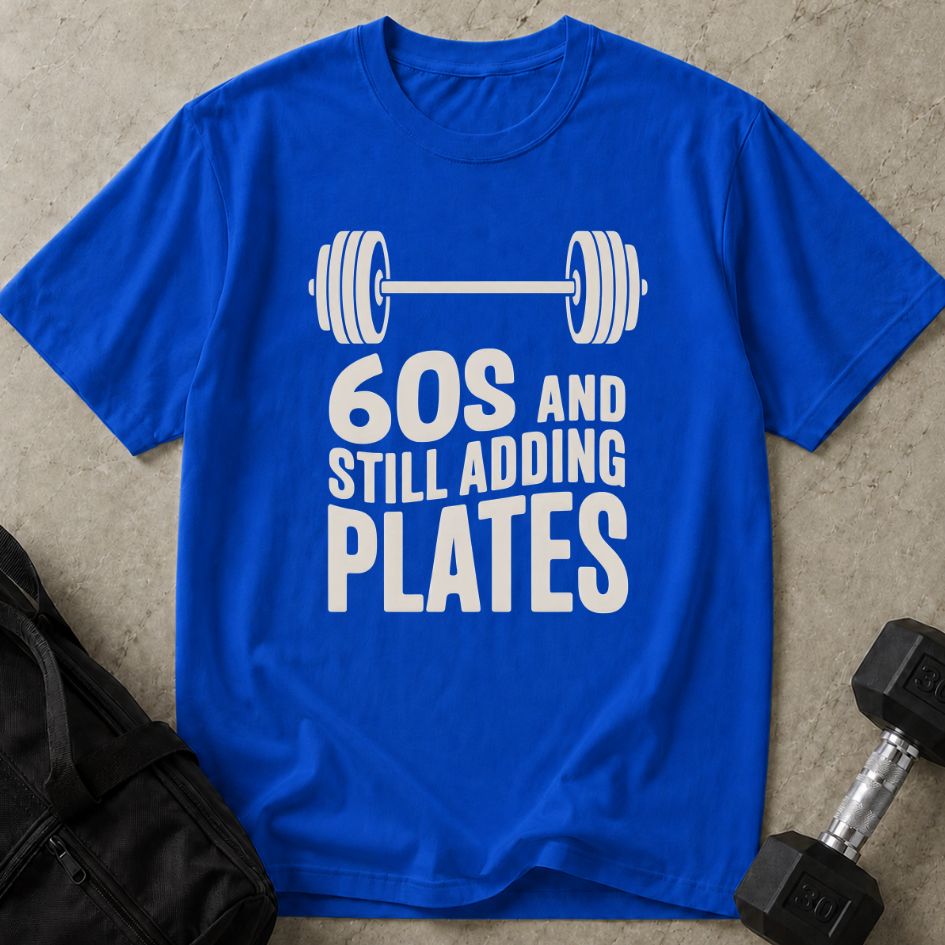 Still Adding Plates Tee