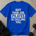 Pilates Is Calling You Tee