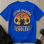Lifting Grandma T-shirt