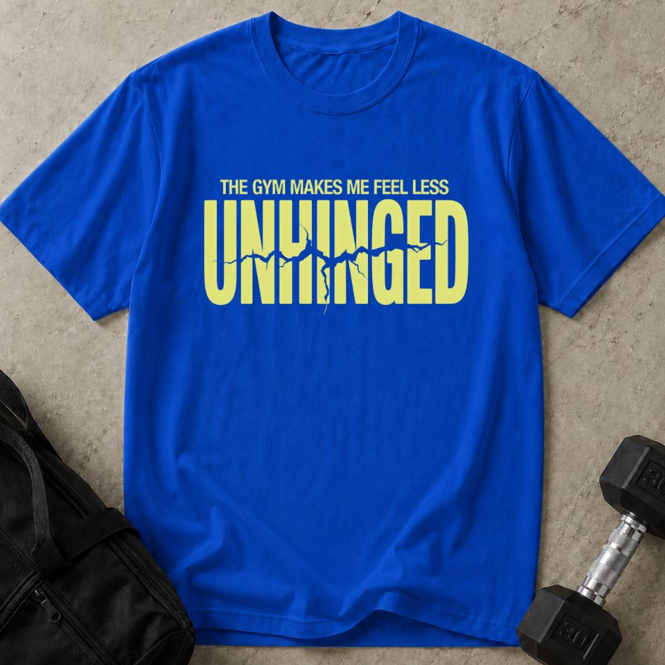 Less Unhinged Gym Tee