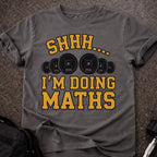 I'm Doing Maths T-shirt