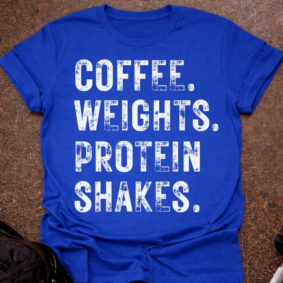 Coffee Weights & Protein Shakes T-shirt