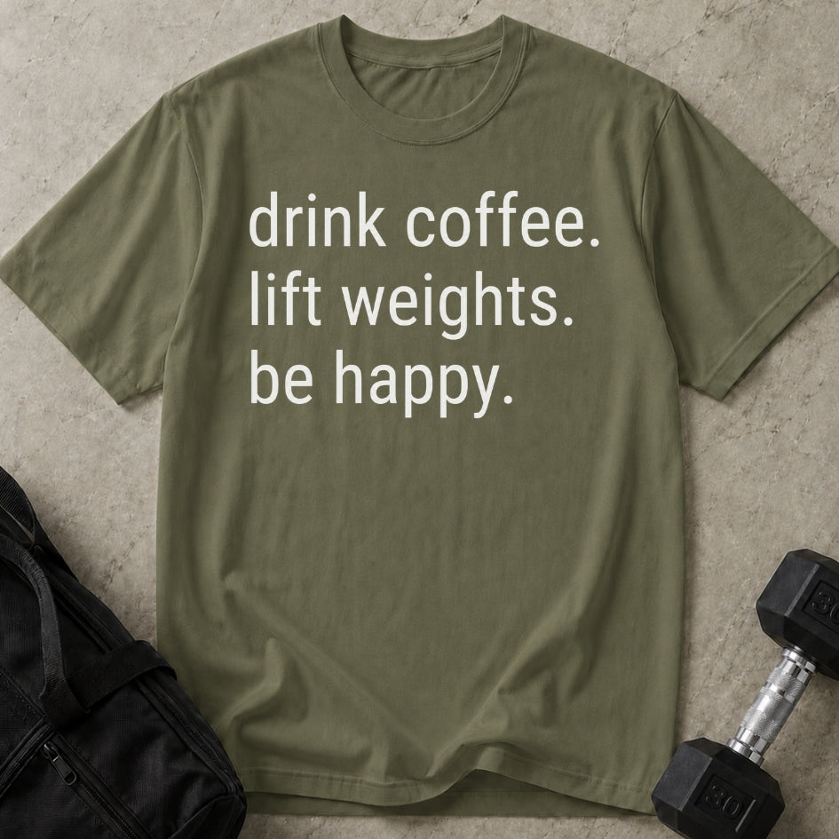 Drink Coffee Lift Weights T-shirt
