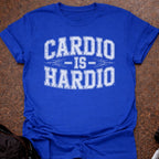 Cardio Is Hardio T-shirt