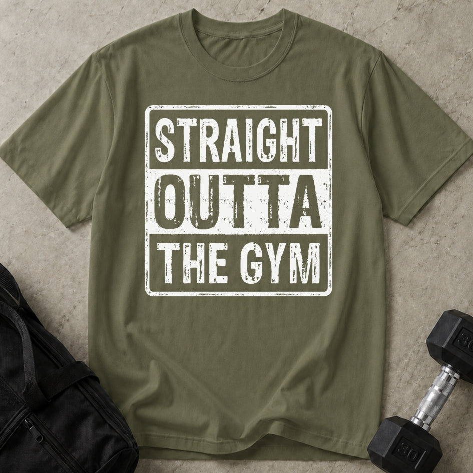 Straight Outta The Gym T-shirt