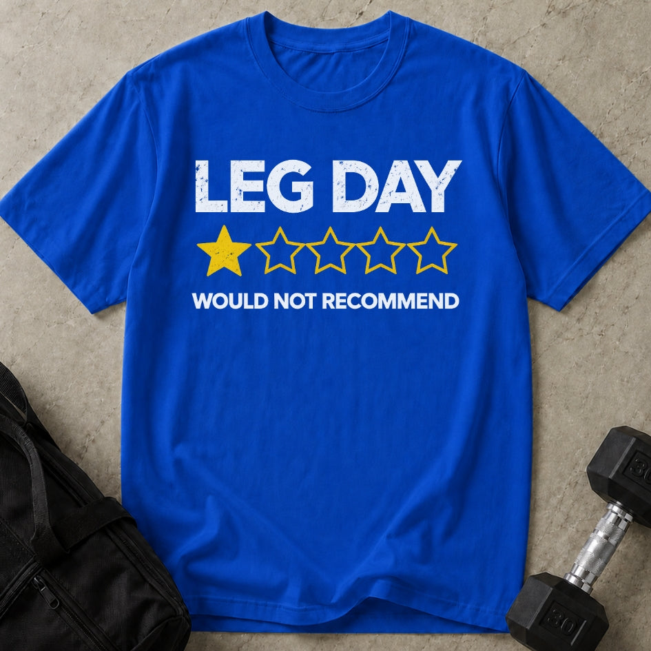 Leg Day 1-star T-shirt