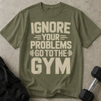 Ignore Your Problems T-shirt