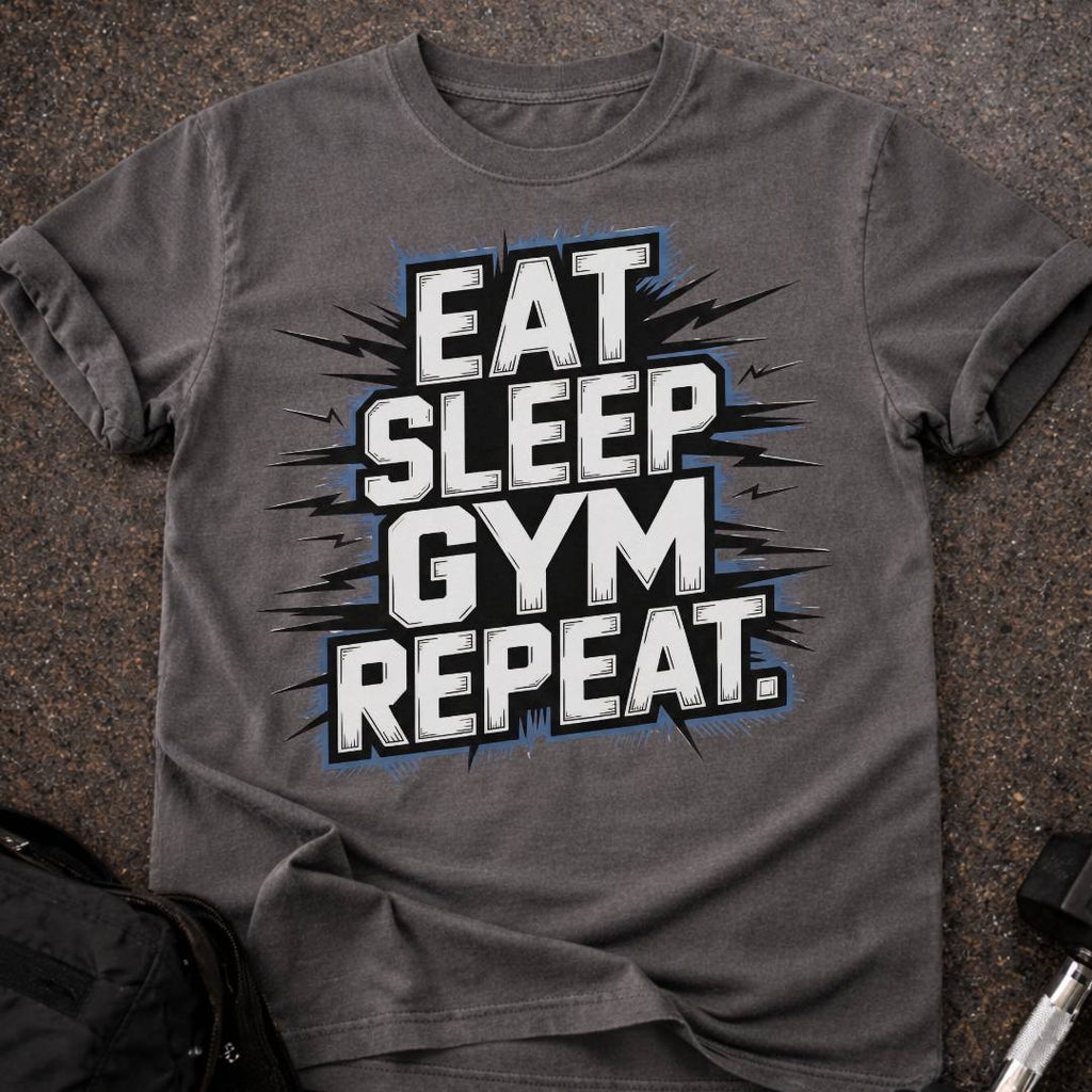 Eat, Sleep, Gym, Repeat T-shirt