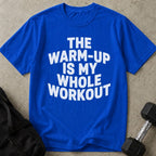 Warm Up Workout Tee