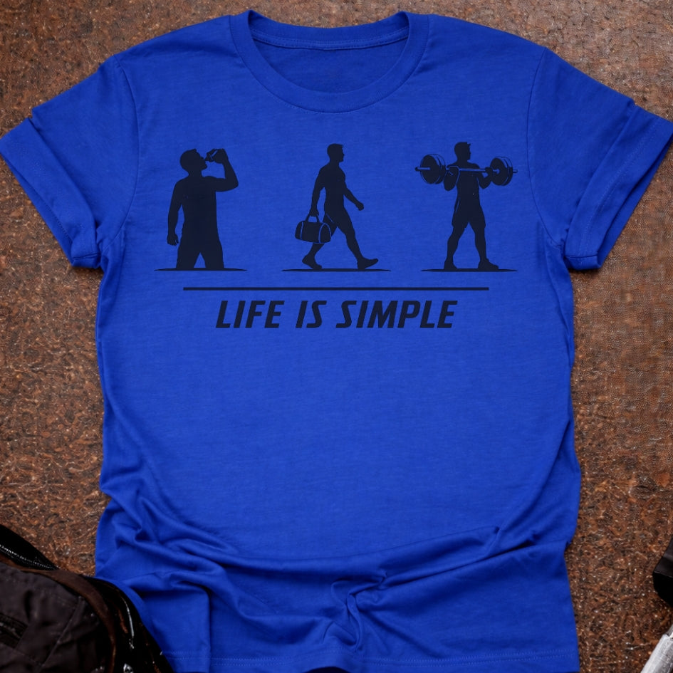 Life Is Simple T-shirt