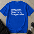 Strong Coffee Tee