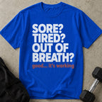 Sore & Out Of Breathe Tee
