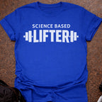 Science Based Lifter T-shirt