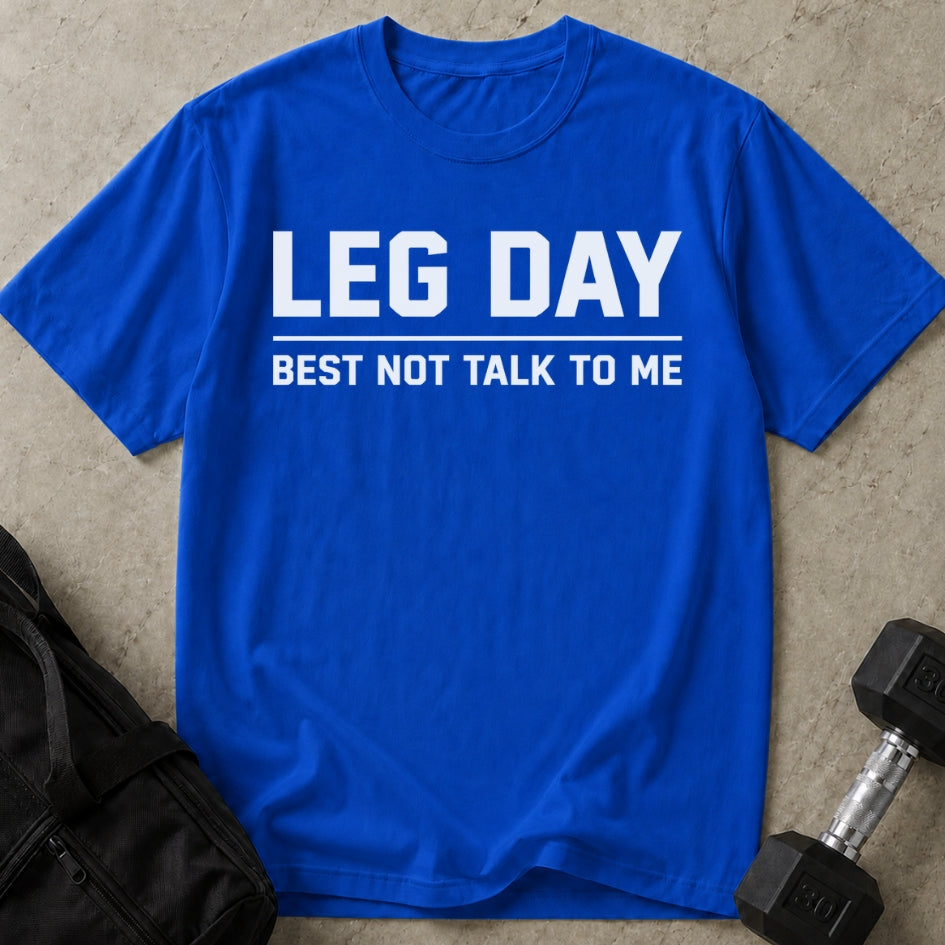 Leg Day T-shirt