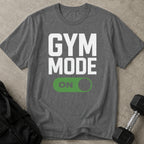 Gym Mode T-shirt