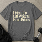 Tea, Weights & Books Tee
