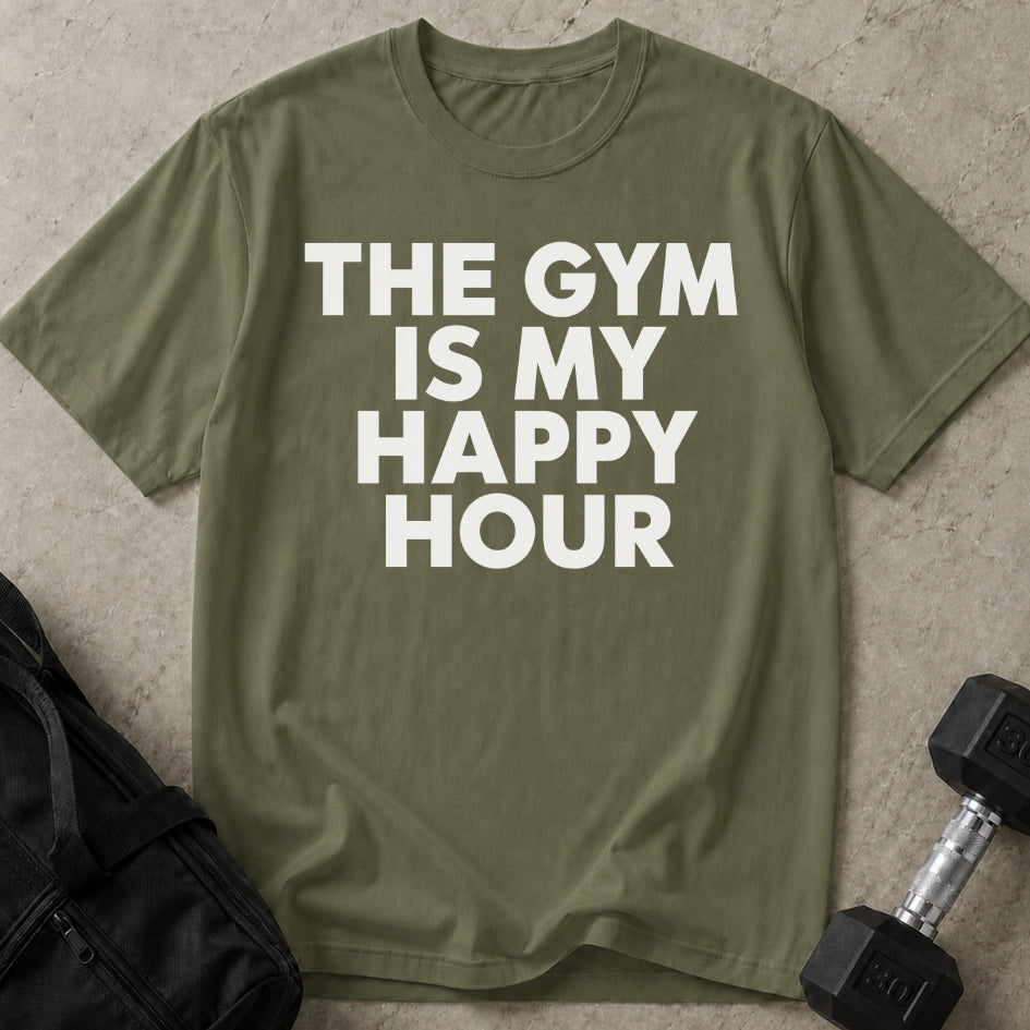 The Gym Is My Happy Hour T-shirt