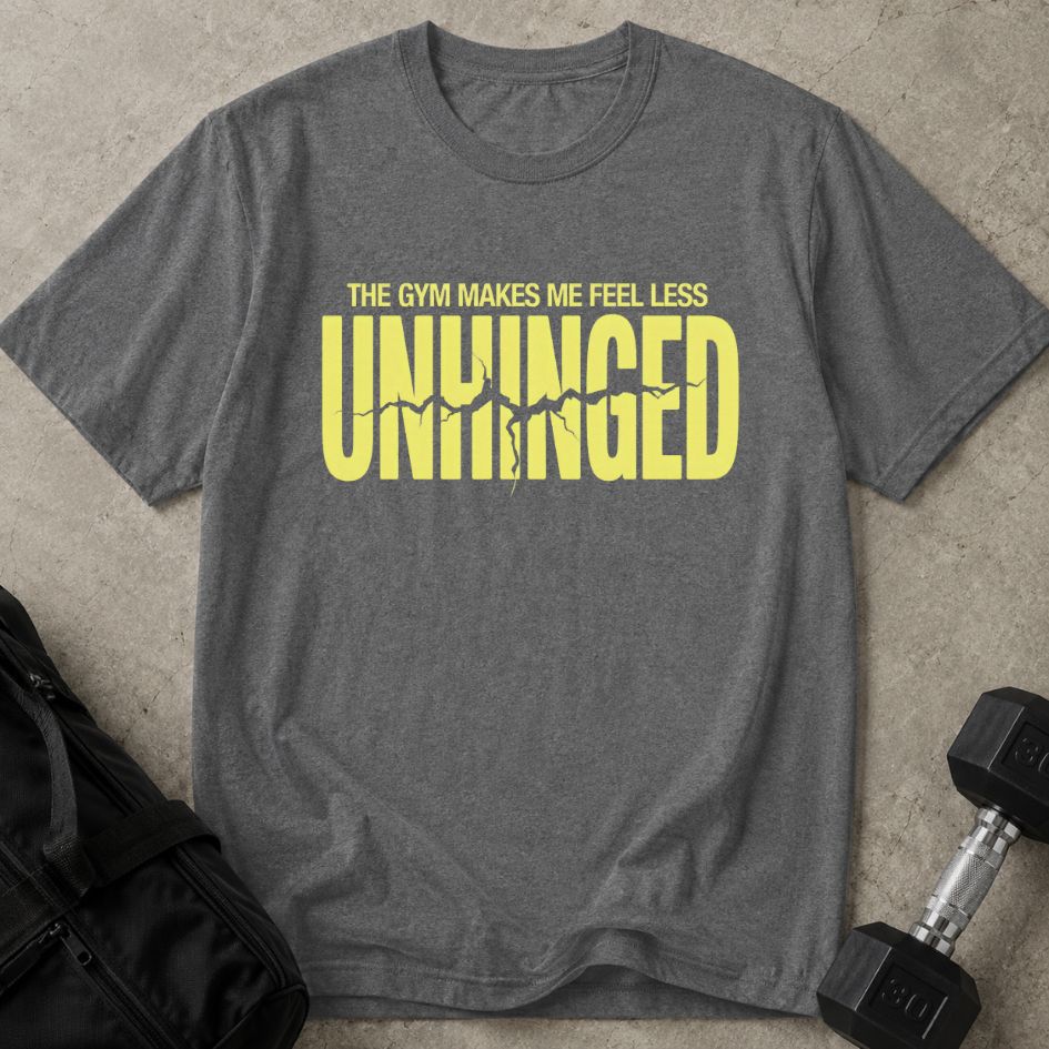 Less Unhinged Gym Tee