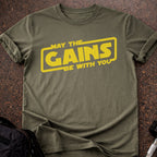 May The Gains Be With You T-shirt