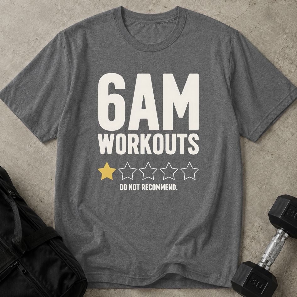 6am Workout 1-star Tee